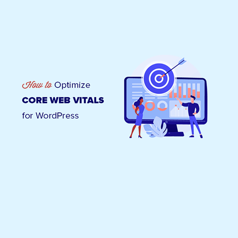Ways to Improve Your Core Web Vitals